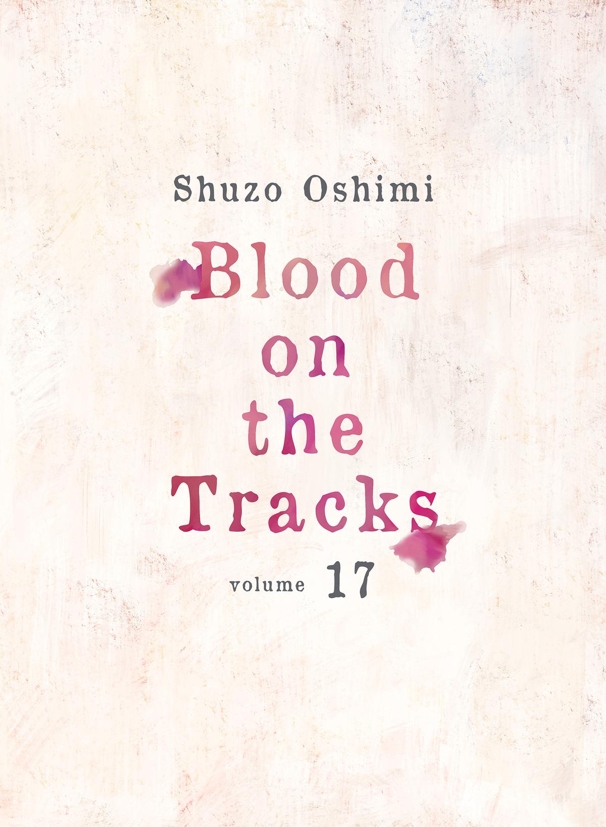 Read Blood on the Tracks Manga Online