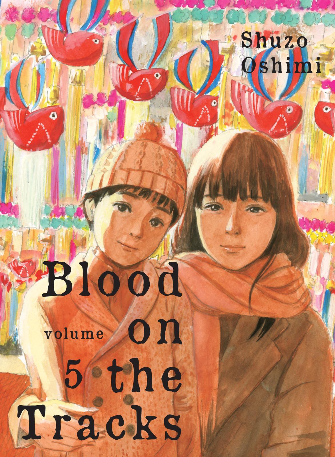 Read Blood on the Tracks Manga Online