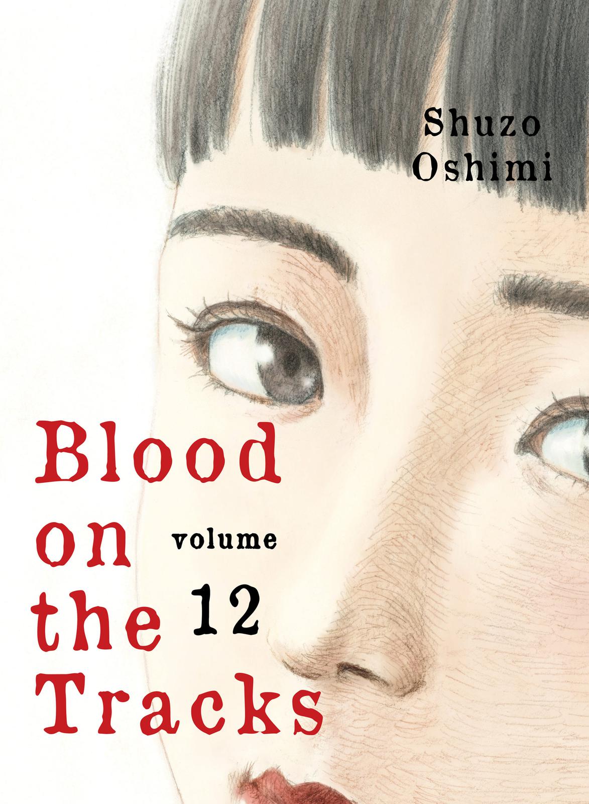 Read Blood on the Tracks Manga Online
