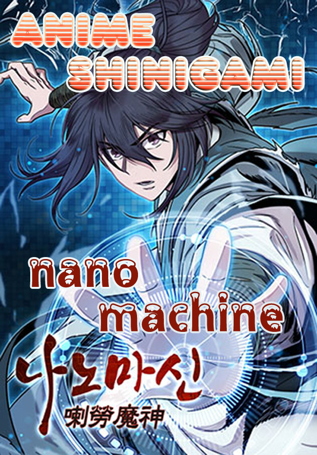Read Nano Machine IT Manga Online